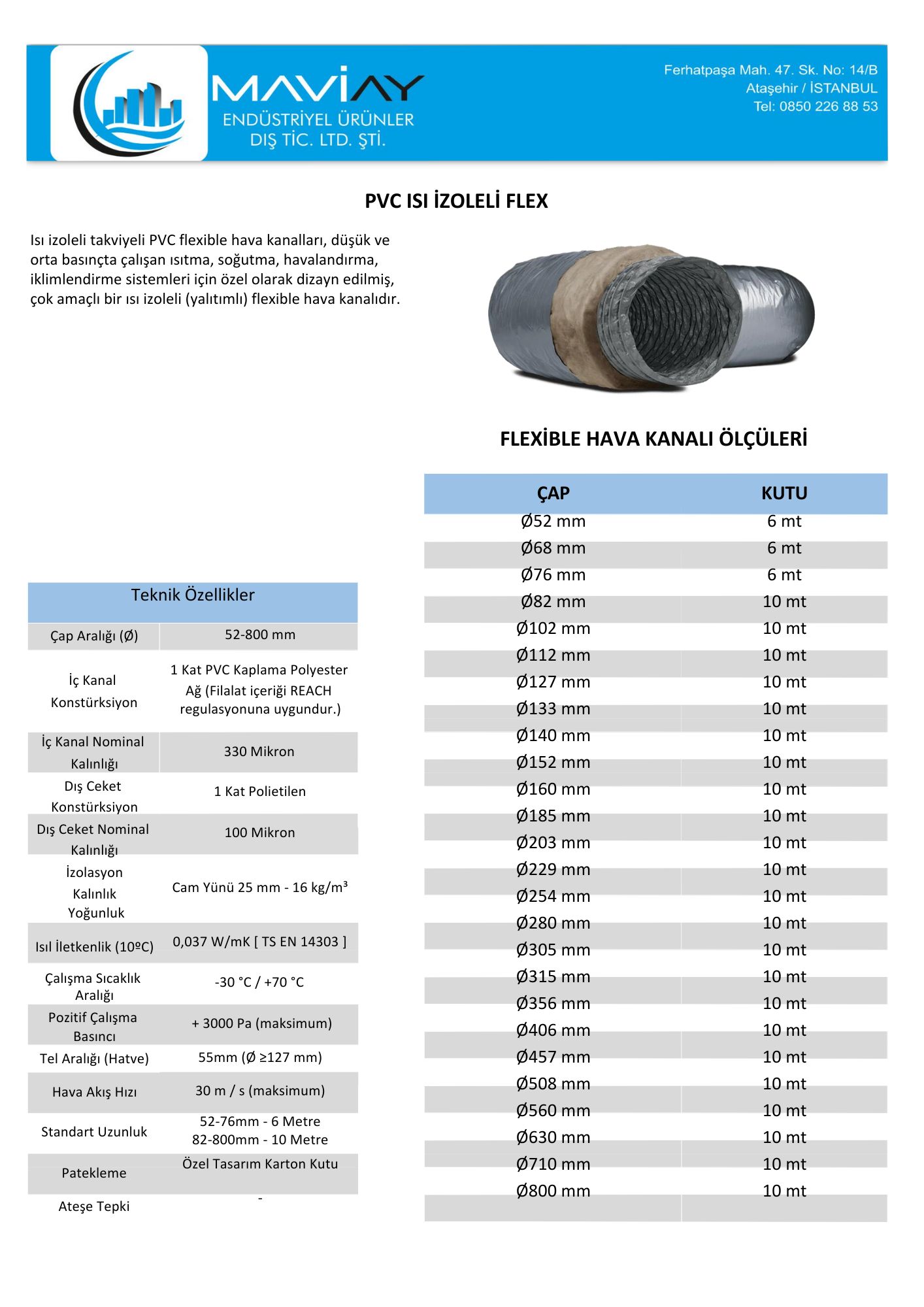 Maviay Endüstriyel PVC Isı İzoleli Flexible